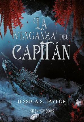 LA VENGANZA DEL CAPITÁN | 9791399027068 | S. TAYLOR, JESSICA