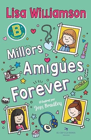 MILLORS AMIGUES FOREVER | 9788419747839 | WILLIAMSON, LISA | Llibreria infantil i juvenil