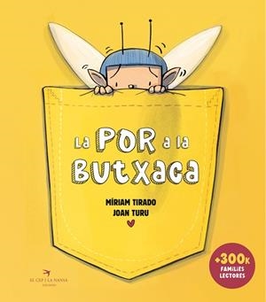 LA POR A LA BUTXACA ( TAPA DURA ) | 9788419747693 | TIRADO, MÍRIAM/TURU, JOAN | Llibreria infantil i juvenil