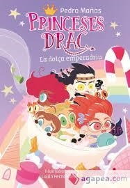 LES PRINCESES DRAC 20 LA DOLÇA EMPERADRIU | 9788466159210 | MAÑAS ROMERO, PEDRO | Llibreria infantil i juvenil