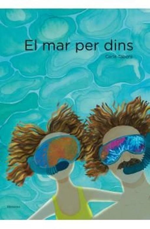 EL MAR PER DINS | 9788412635874 | TABORA, CARLA | Llibreria infantil i juvenil