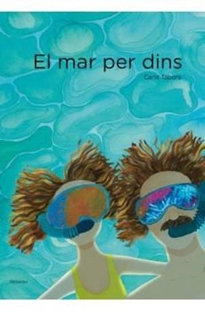 EL MAR PER DINS | 9788412635874 | TABORA, CARLA | Llibreria infantil i juvenil