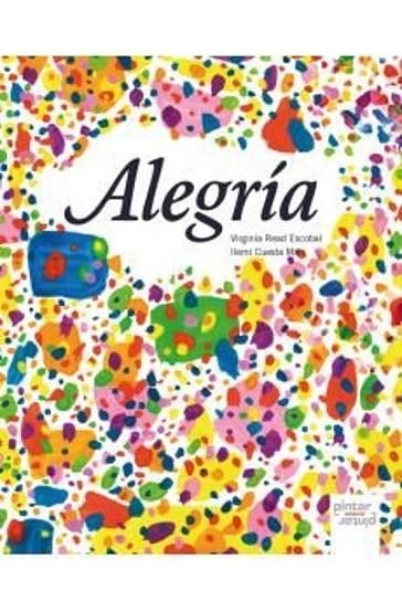 ALEGRIA | 9788412951585 | READ, VIRGINIA | Llibreria infantil i juvenil