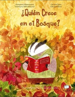 ¿QUIÉN CRECE EN EL BOSQUE? | 9788418232541 | MIKHALITSYNA, KATERYNA | Llibreria infantil i juvenil