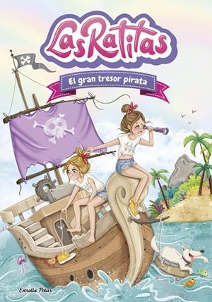 LAS RATITAS 14 EL GRAN TRESOR PIRATA | 9791387782047 | LAS RATITAS | Llibreria infantil i juvenil
