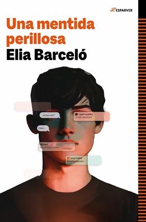 UNA MENTIDA PERILLOSA | 9788410190894 | BARCELÓ, ELIA | Llibreria infantil i juvenil