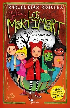 JULIA Y LOS MORTIMORT 4 - LOS FANTASMAS DE FINESVANIA | 9788419975508 | DÍAZ REGUERA, RAQUEL | Llibreria infantil i juvenil