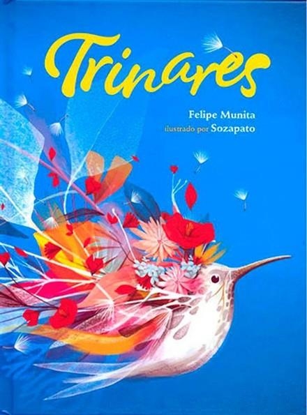 TRINARES | 9786071679819 | MUNITA, FELIPE | Llibreria infantil i juvenil