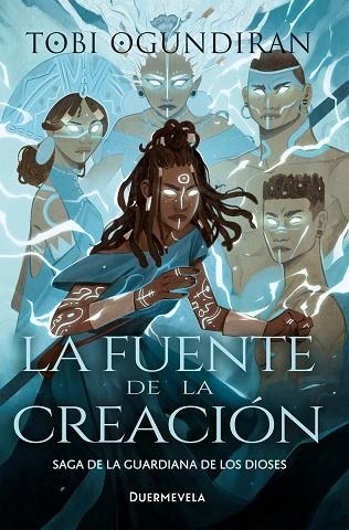LA FUENTE DE LA CREACIÓN | 9788412980882 | OGUNDIRAN, TOBI | Llibreria infantil i juvenil