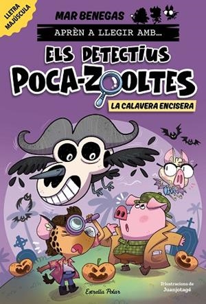 APRÉN A LLEGIR AMB ELS DETECTIUS POCA-ZOOLTES 8 LA CALAVERA ENCISERA | 9791387782351 | BENEGAS, MAR | Llibreria infantil i juvenil