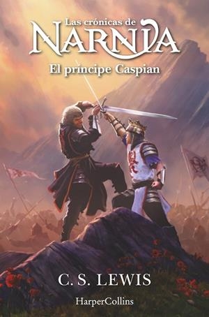 LAS CRÓNICAS DE NARNIA EL PRÍNCIPE CASPIAN (LIBRO 4) | 9788419802422 | LEWIS, C.S. | Llibreria infantil i juvenil