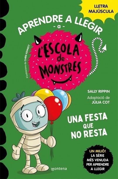 APRENDRE A LLEGIR A L'ESCOLA DE MONSTRES 20 UNA FESTA QUE NO RESTA | 9788419746238 | RIPPIN, SALLY | Llibreria infantil i juvenil