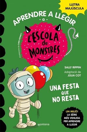 APRENDRE A LLEGIR A L'ESCOLA DE MONSTRES 20 UNA FESTA QUE NO RESTA | 9788419746238 | RIPPIN, SALLY | Llibreria infantil i juvenil