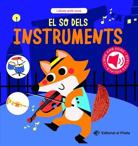 EL SO DELS INSTRUMENTS | 9788419912268 | DEL PIRATA, EDICIONS | Llibreria infantil i juvenil