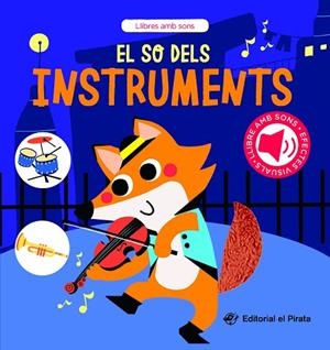 EL SO DELS INSTRUMENTS | 9788419912268 | DEL PIRATA, EDICIONS | Llibreria infantil i juvenil
