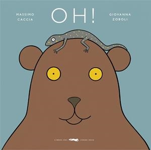 OH ! | 9788412970098 | ZOBOLI, GIOVANNA | Llibreria infantil i juvenil