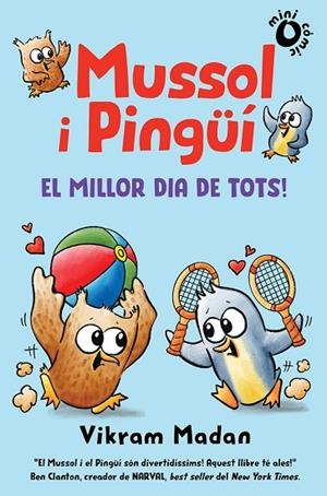 MUSSOL I PINGÜÍ 2 | 9788484706908 | MADAM, VIKRAM | Llibreria infantil i juvenil