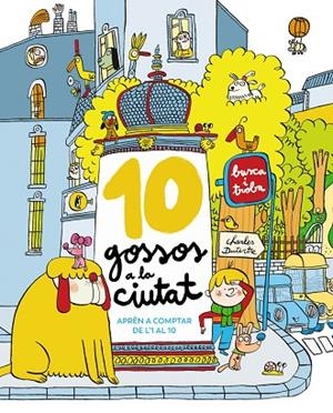 10 GOSSOS A LA CIUTAT | 9788448965327 | DUTERTRE, CHARLES | Llibreria infantil i juvenil