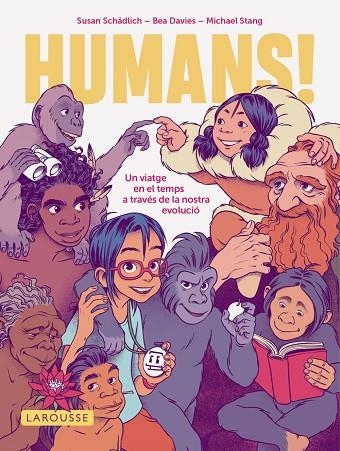 HUMANS ! | 9791387520571 | SCHÄDLICH, SUSAN/STANG, MICHAEL | Llibreria infantil i juvenil