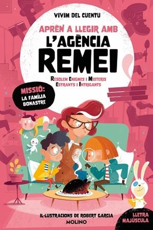 APRÈN A LLEGIR AMB L'AGÈNCIA REMEI 4 LA FAMÍLIA BONASTRE | 9788427249486 | VIVIM DEL CUENTU | Llibreria infantil i juvenil