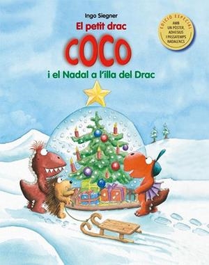 EL PETIT DRAC COCO I EL NADAL A L'ILLA DEL DRAC | 9788424663261 | SIEGNER, INGO | Llibreria infantil i juvenil