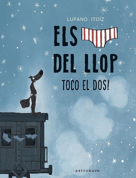 ELS CALÇOTETS DEL LLOP 7. TOCO EL DOS! | 9788467959833 | LUPANO, WILFRID | Llibreria infantil i juvenil