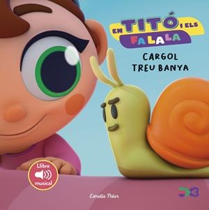 EN TITÓ I ELS FA LA LA CARGOL TREU BANYA | 9791387519568 | JIMÉNEZ CARBÓ, CRISTINA | Llibreria infantil i juvenil