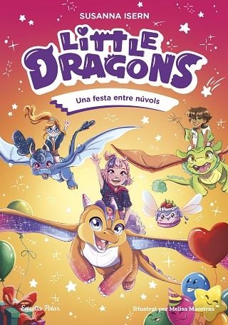 LITTLE DRAGONS 3 UNA FESTA ENTRE NÚVOLS | 9791387782313 | ISERN, SUSANNA | Llibreria infantil i juvenil