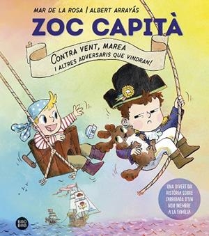 ZOC CAPITÀ | 9791387782405 | ROSA, MAR DE LA/ARRAYÁS, ALBERT | Llibreria infantil i juvenil