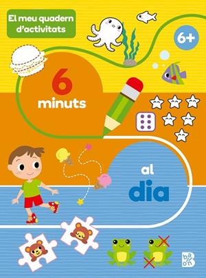 EL MEU QUADERN D'ACTIVITATS 6 MINUTS AL DIA | 9789403242811 | BALLON | Llibreria infantil i juvenil