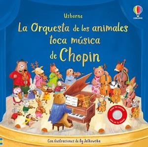 LA ORQUESTA DE LOS ANIMALES TOCA MÚSICA DE CHOPIN | 9781836064817 | TAPLIN, SAM | Llibreria infantil i juvenil
