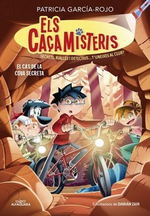 ELS CAÇAMISTERIS 9 EL CAS DE LA COVA SECRETA | 9788410489325 | GARCÍA-ROJO, PATRICIA | Llibreria infantil i juvenil