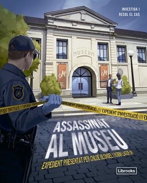 EXPEDIENT D'INVESTIGACIÓ ASSASSINAT AL MUSEU | 9788412981438 | BONDEL, CHLOÉ | Llibreria infantil i juvenil