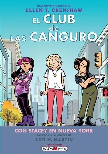 EL CLUB DE LAS CANGURO 14 CON STACEY EN NUEVA YORK | 9791387664398 | CRENSHAW, ELLEN T. | Llibreria infantil i juvenil