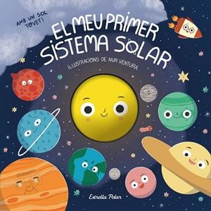 EL MEU PRIMER SISTEMA SOLAR | 9791387519551 | VENTURA, NUR | Llibreria infantil i juvenil