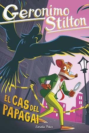 EL CAS DEL PAPAGAI | 9791387782276 | STILTON, GERONIMO | Llibreria infantil i juvenil