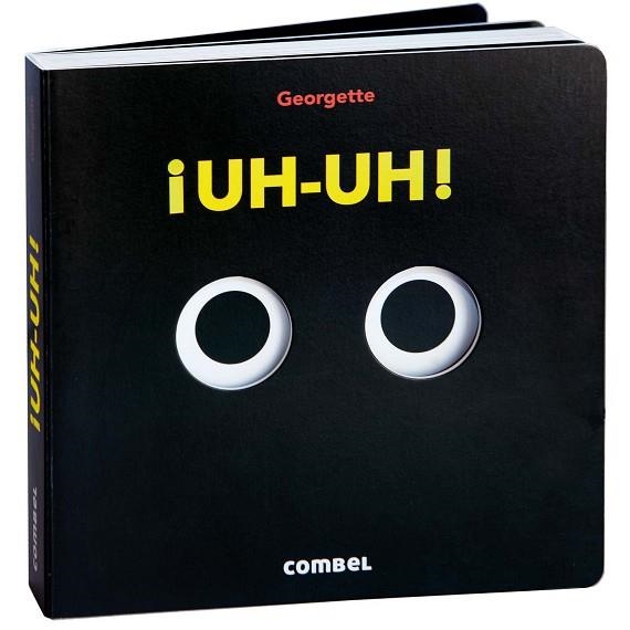 UH-UH ! | 9788411582797 | GEORGETTE | Llibreria infantil i juvenil