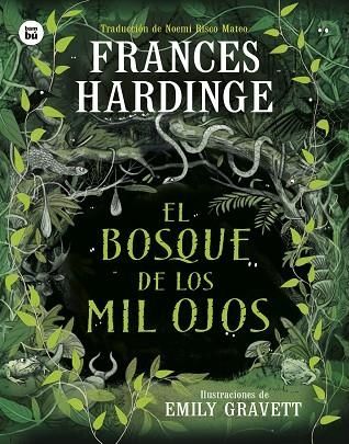 EL BOSQUE DE LOS MIL OJOS | 9788410860018 | HARDINGE, FRANCES | Llibreria infantil i juvenil