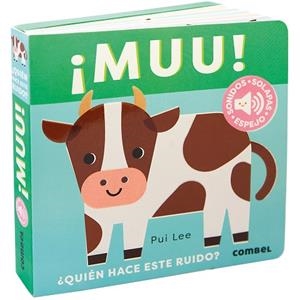 MUU ! ¿ QUIÉN HACE ESTE RUIDO ? | 9788411582445 | LEE, PUI | Llibreria infantil i juvenil