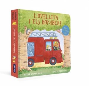 L'OVELLETA I ELS BOMBERS ( L'OVELLETA QUE VA VENIR A SOPAR. LLIBRE DE CARTRÓ AMB MECANISMES ) | 9788448871208 | SMALLMAN, STEVE | Llibreria infantil i juvenil