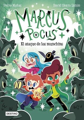 MARCUS POCUS 7 EL ATAQUE DE LOS MUNCHINS | 9788408307495 | MAÑAS, PEDRO/SIERRA LISTÓN, DAVID | Llibreria infantil i juvenil