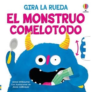 EL MONSTRUO COMELOTODO | 9781836064763 | MILBOURNE, ANNA | Llibreria infantil i juvenil