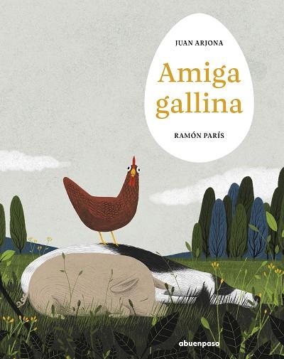 AMIGA GALLINA | 9788410016378 | ARJONA, JUAN / PRATS, RAMON | Llibreria infantil i juvenil