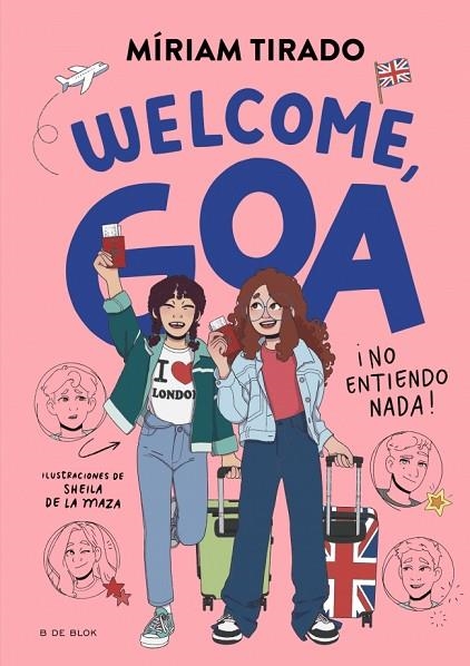 ME LLAMO GOA 8  WELCOME GOA | 9791387695170 | TIRADO, MÍRIAM | Llibreria infantil i juvenil