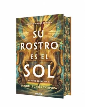 SU ROSTRO ES EL SOL ( EL TRONO DE KHETARA 1 ) | 9788427249455 | JABÈS CORPORA, MICHELLE | Llibreria infantil i juvenil