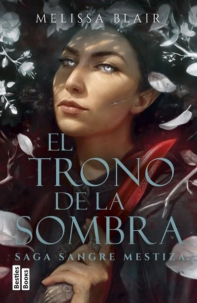 EL TRONO DE LA SOMBRA (SERIE SANGRE MESTIZA 2) | 9788427054462 | BLAIR, MELISSA | Llibreria infantil i juvenil