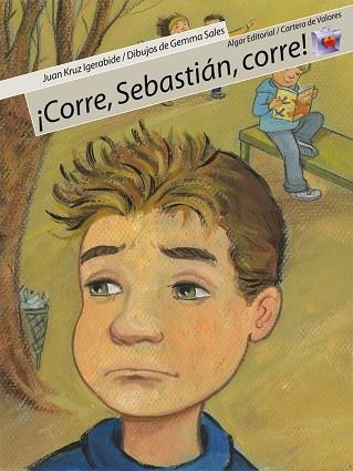 CORRE, SEBASTIÁN, CORRE! | 9788498450187 | IGERABIDE SARASOLA, JUAN KRUZ | Llibreria infantil i juvenil
