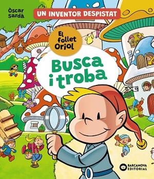 BUSCA TROBA A LA VALL DELS FOLLETS | 9788448963514 | SARDÀ, ÒSCAR | Llibreria infantil i juvenil