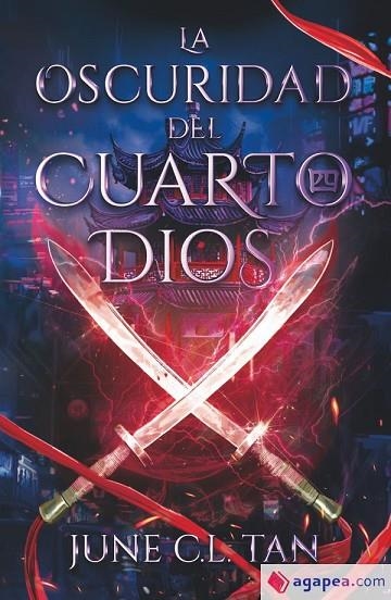 LA OSCURIDAD DEL CUARTO DIOS | 9788419621917 | TAN, JUNE C.L.