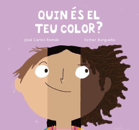 QUIN ÉS EL TEU COLOR? | 9788410208667 | ROMAN, JOSE CARLOS